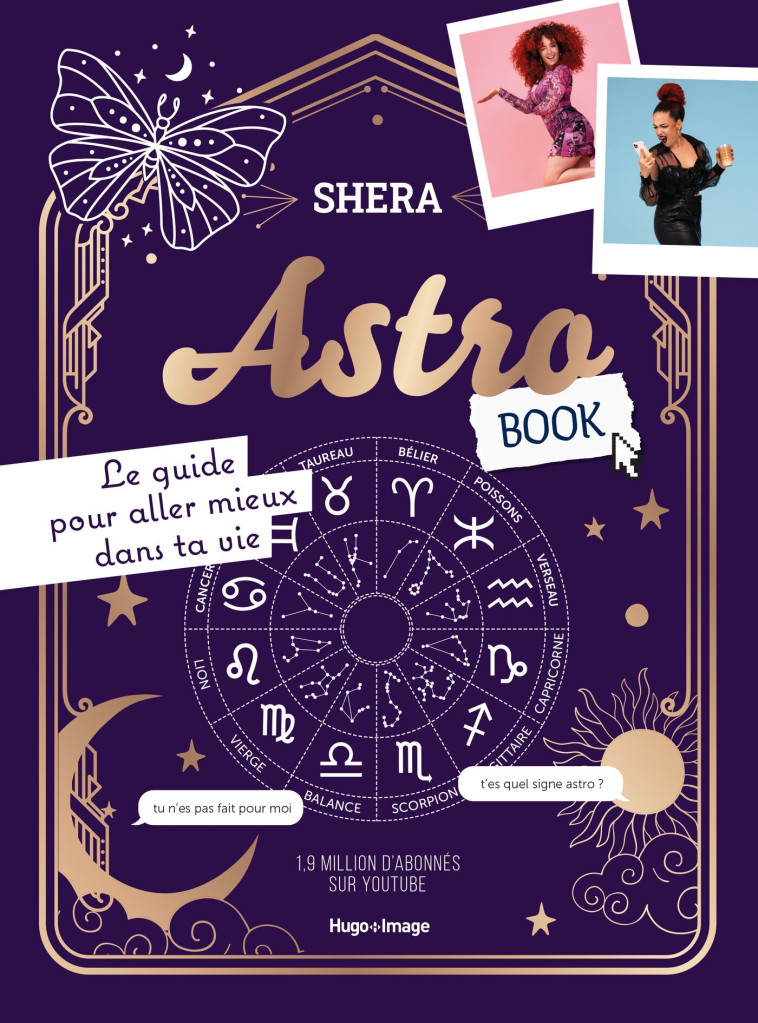 Astrobook - Le guide pour aller mieux dans ta vie - Shera Kerienski - HUGO IMAGE