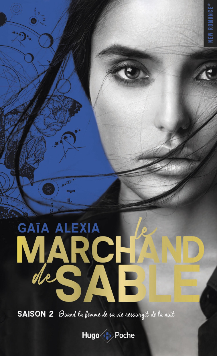 Le marchand de sable - Tome 02 - Gaïa Alexia - HUGO POCHE