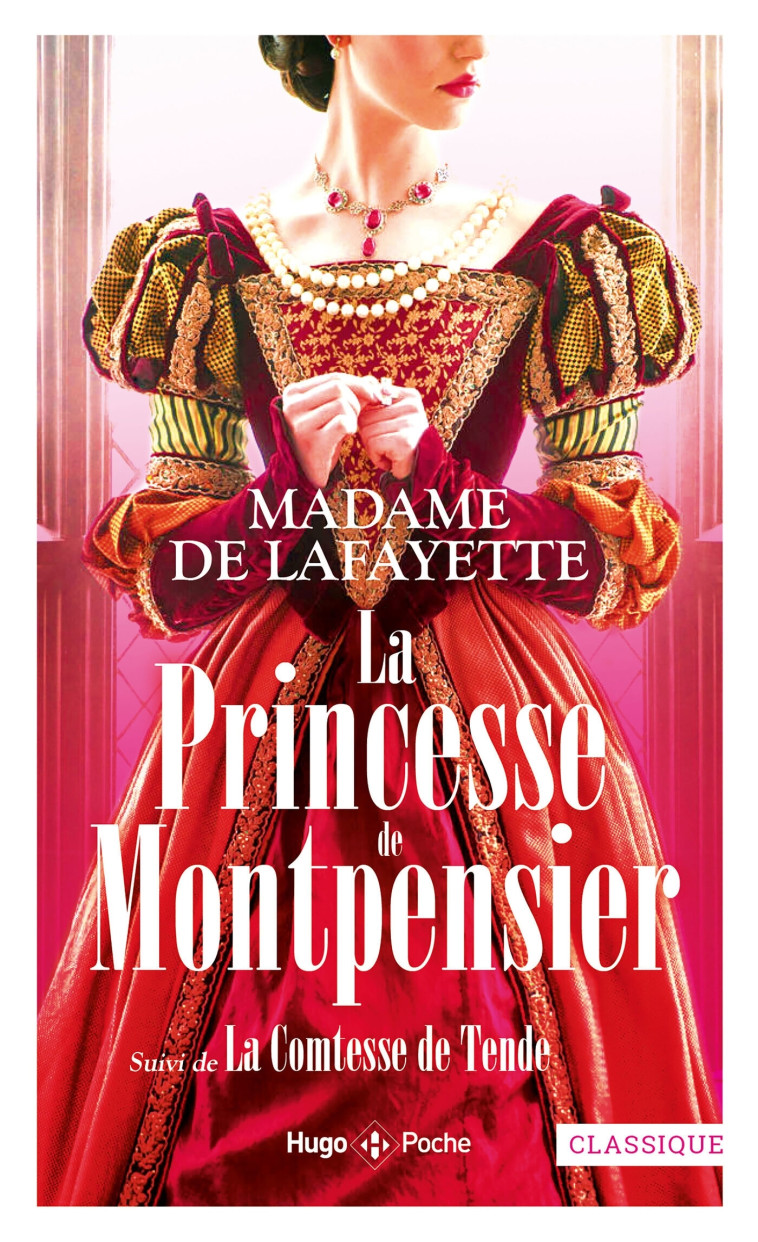 La princesse de Montpensier -  Madame De Lafayette - HUGO POCHE