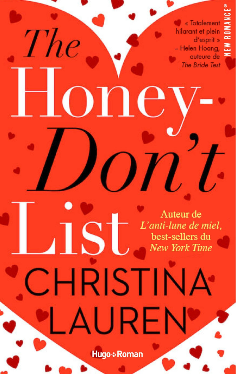 The honey don't list - Christina Lauren - HUGO ROMAN