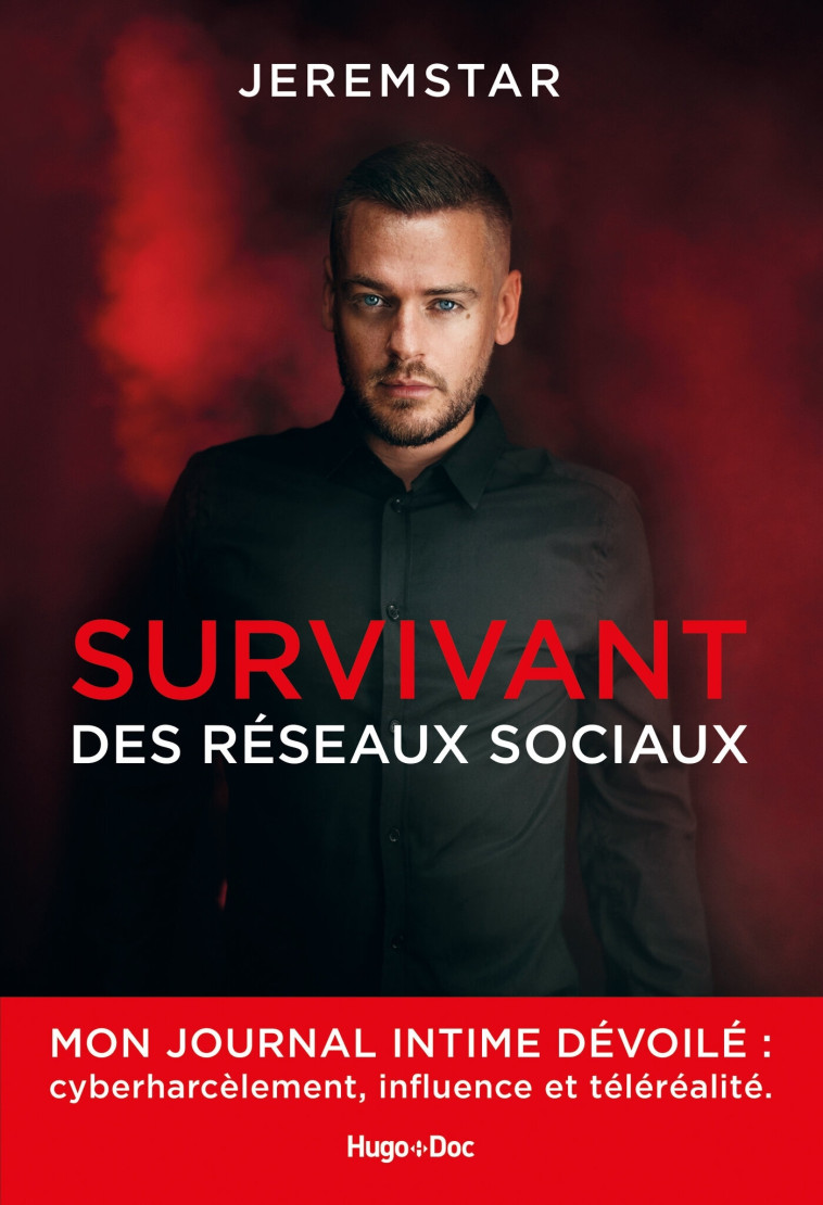 Jeremstar - Survivant des réseaux sociaux - Mathieu Le Maux - HUGO DOCUMENT