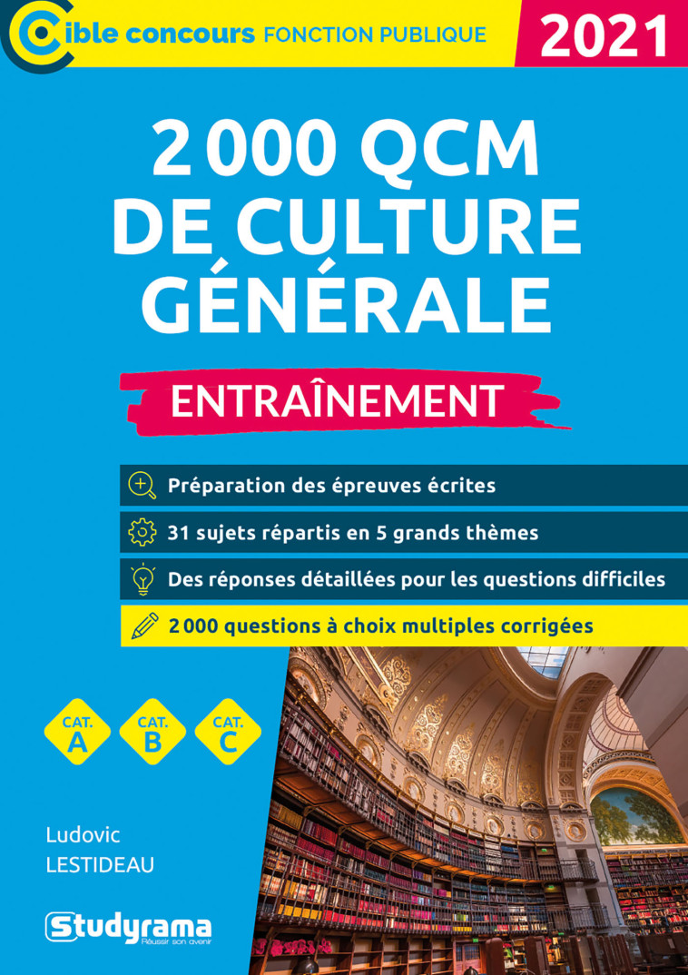 2000 QCM de culture générale - Entraînement - Ludovic Lestideau - STUDYRAMA