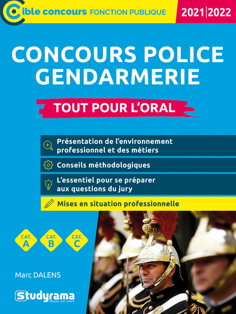 Concours police - Gendarmerie - - Marc Dalens - STUDYRAMA