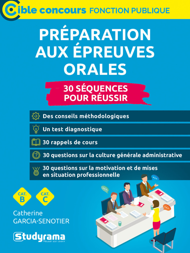 PRÉPARATION AUX ÉPREUVES ORALES - Catherine Garcia-Senotier - STUDYRAMA