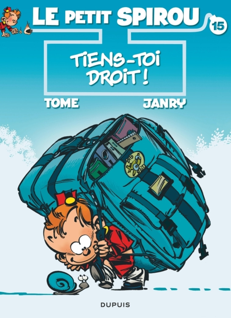 Le Petit Spirou - Tome 15 - Tiens-toi droit ! -  Tome - DUPUIS