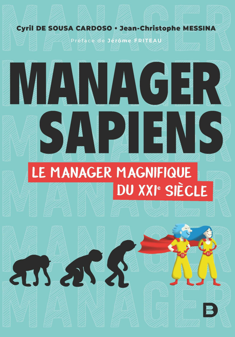 Manager Sapiens - Jean-Christophe Messina - DE BOECK SUP