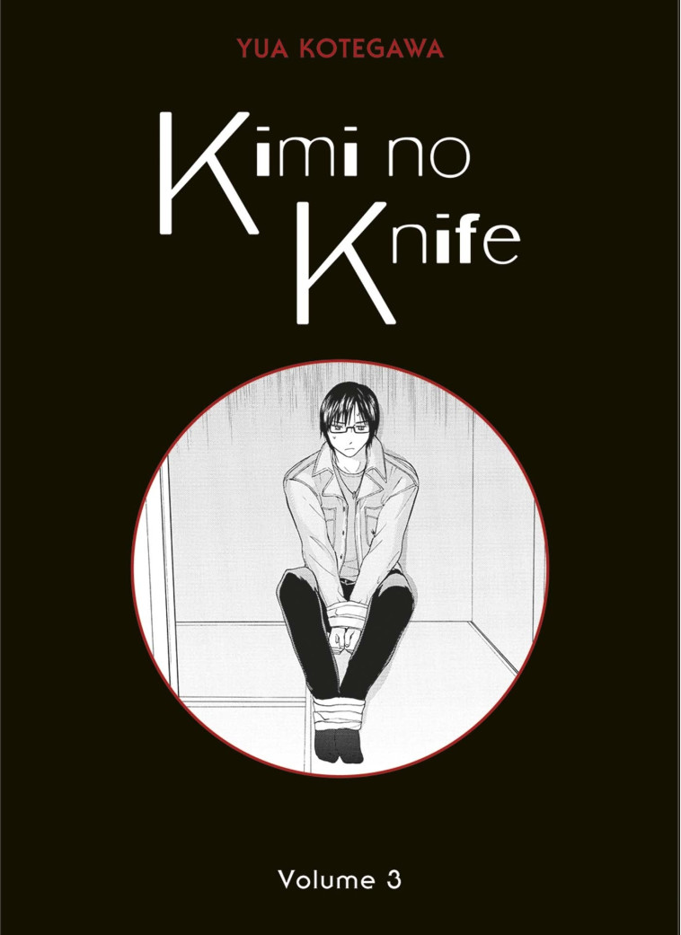 Kimi no Knife T03 (Nouvelle édition) - Yua Kotegawa - PANINI