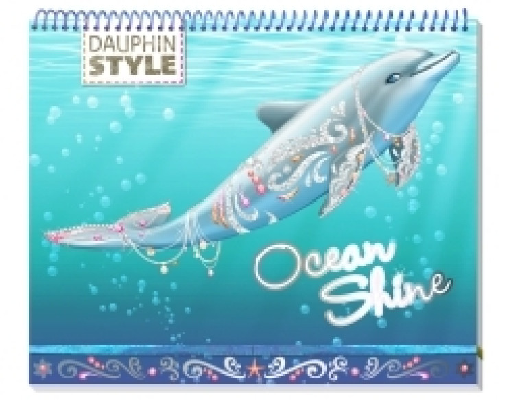 Dauphin Style - Carnet créatif Ocean Shine - XXX - PLAY BAC