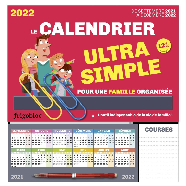 FRIGOBLOC LE CALENDRIER ULTRA SIMPLE POUR UNE FAMILLE ORGANISÉE ! DE SEPT 2021 À DÉC 2022 - XXX - PLAY BAC