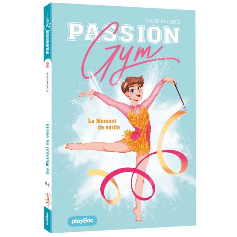 Passion Gym - Le moment de vérité - Tome 2 - Sylvie Baussier - PLAY BAC