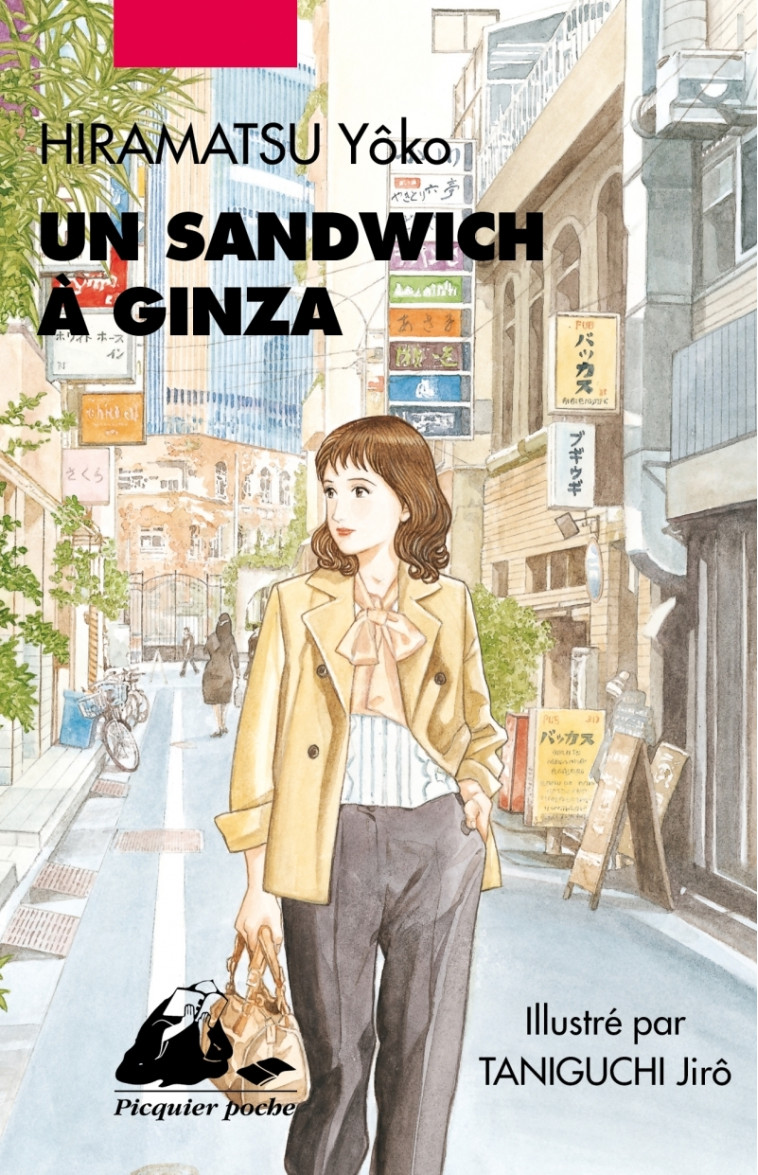 Un sandwich à Ginza - Yôko HIRAMATSU - PICQUIER