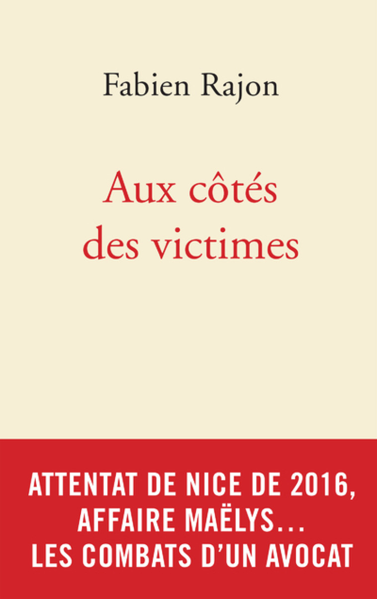 Aux côtés des victimes - Fabien Rajon - ARCHIPEL