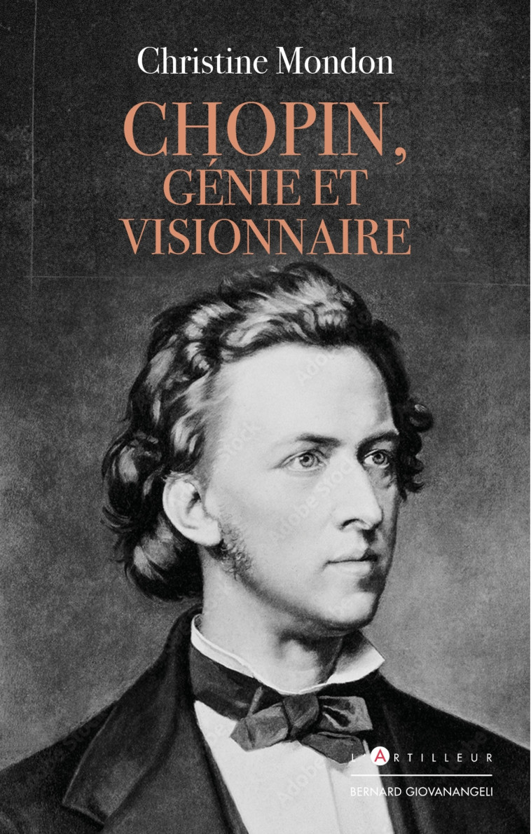 Chopin, génie et visionnaire - Christine MONDON - ARTILLEUR