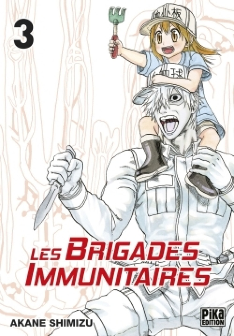 Les Brigades Immunitaires T03 - Akane Shimizu - PIKA