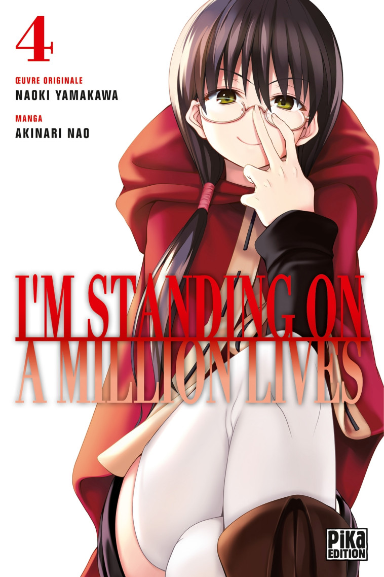 I'm standing on a million lives T04 - Nao Akinari - PIKA