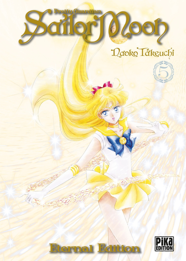 Sailor Moon Eternal Edition T05 - Naoko Takeuchi - PIKA