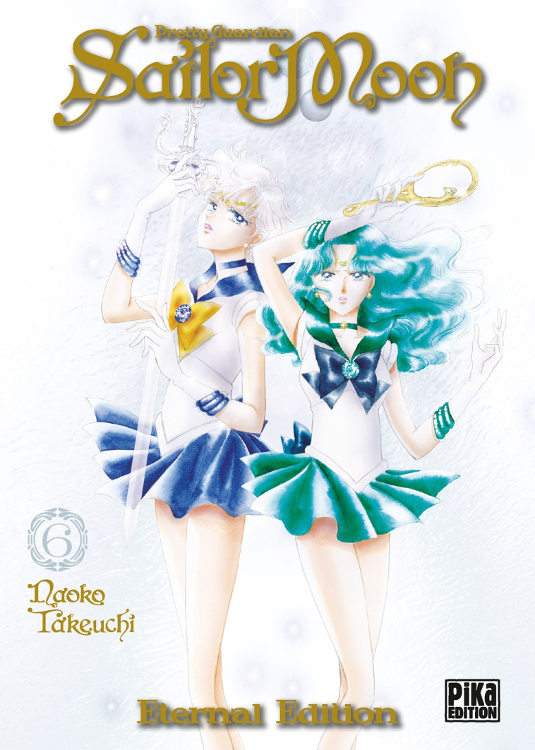 Sailor Moon Eternal Edition T06 - Naoko Takeuchi - PIKA