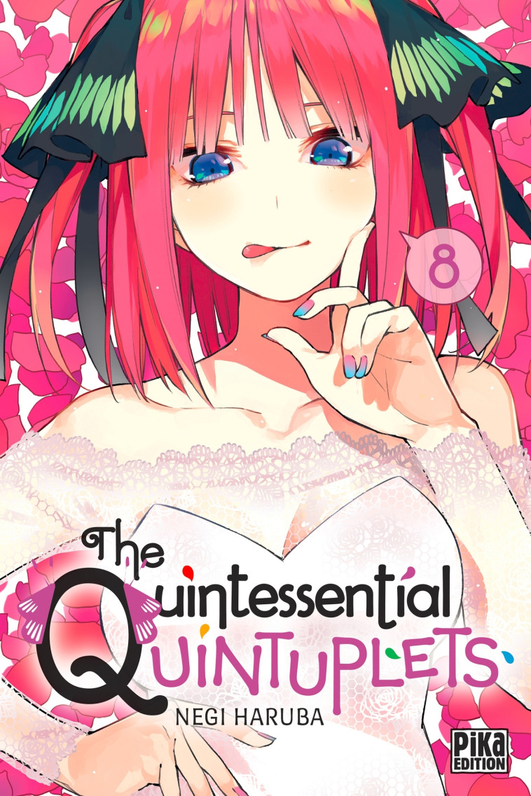 The Quintessential Quintuplets T08 - Negi Haruba - PIKA