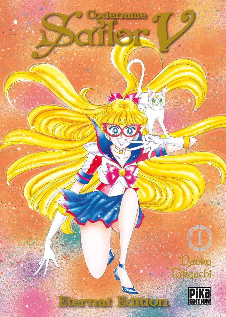 Sailor V Eternal Edition T01 - Naoko Takeuchi - PIKA