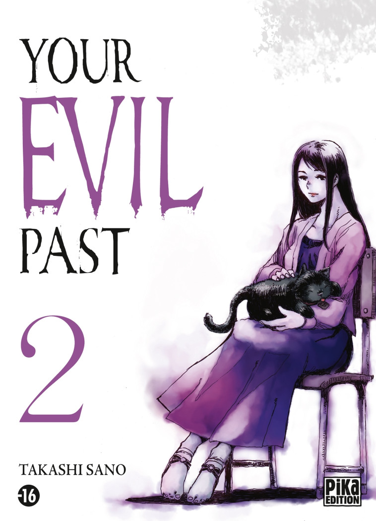 Your evil past T02 - Takashi Sano - PIKA