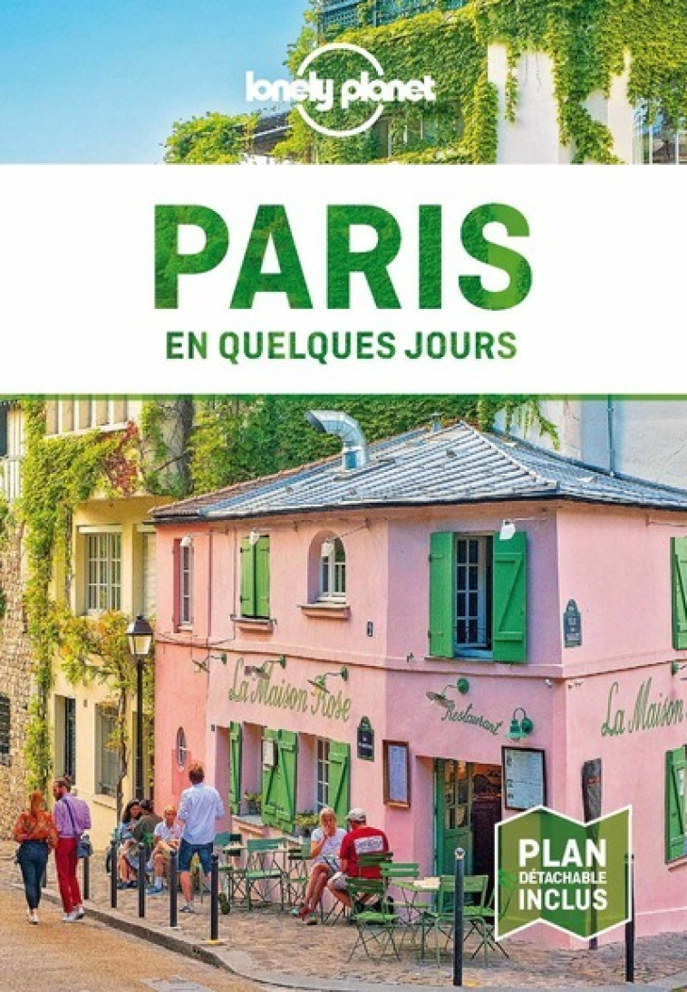 Paris En quelques jours 7ed -  Lonely planet fr - LONELY PLANET