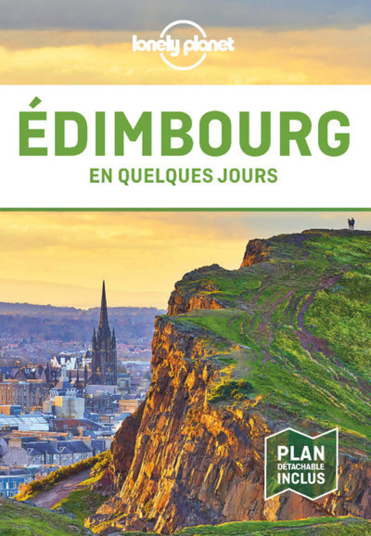 Edimbourg En quelques jours 5ed -  Lonely planet fr - LONELY PLANET