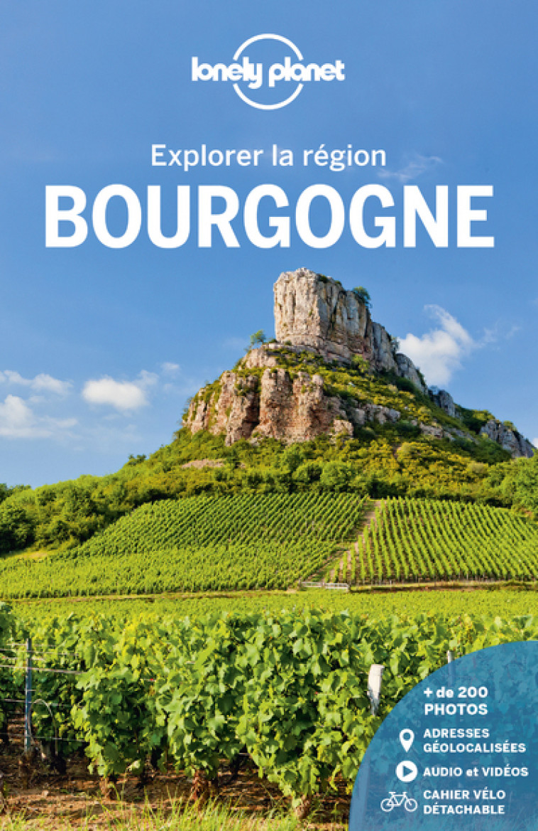 Bourgogne - Explorer la région 1ed -  Lonely planet fr - LONELY PLANET