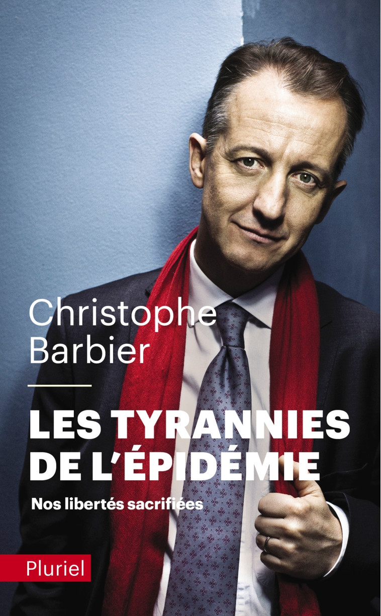 Les tyrannies de l'épidémie - Christophe Barbier - PLURIEL