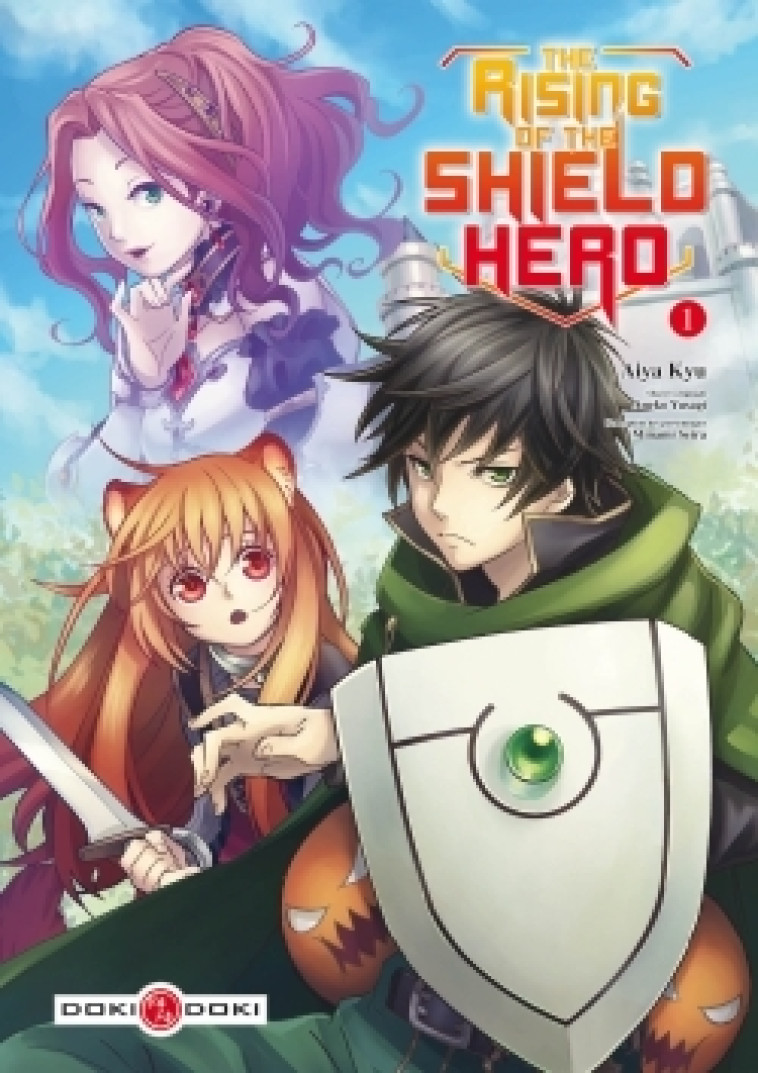 The Rising of the Shield Hero - vol. 01 - Yusagi ANEKO - BAMBOO