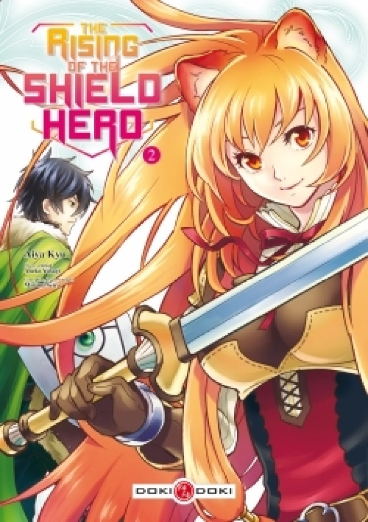 The Rising of the Shield Hero - vol. 02 - Yusagi ANEKO - BAMBOO