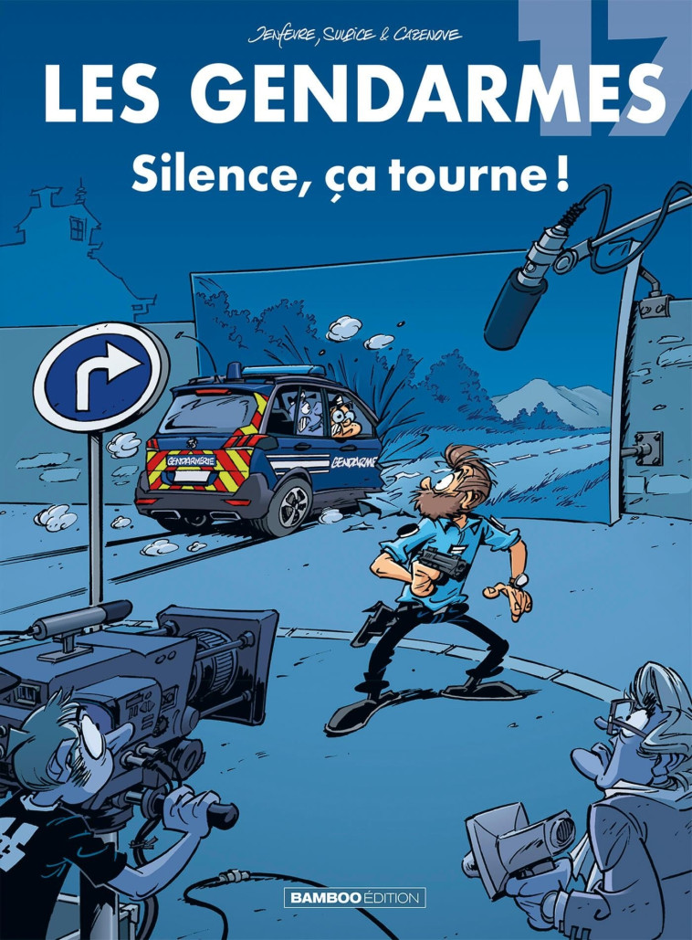 Les Gendarmes - tome 17 - Olivier Sulpice - BAMBOO