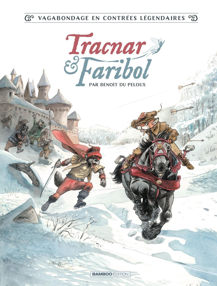 Tracnar et Faribol - tome 01 -  du Peloux - BAMBOO