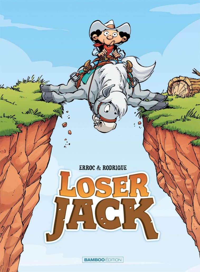 Loser Jack - tome 01 - Michel Rodrigue - BAMBOO