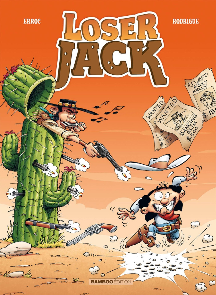 Loser Jack - tome 02 - Michel Rodrigue - BAMBOO