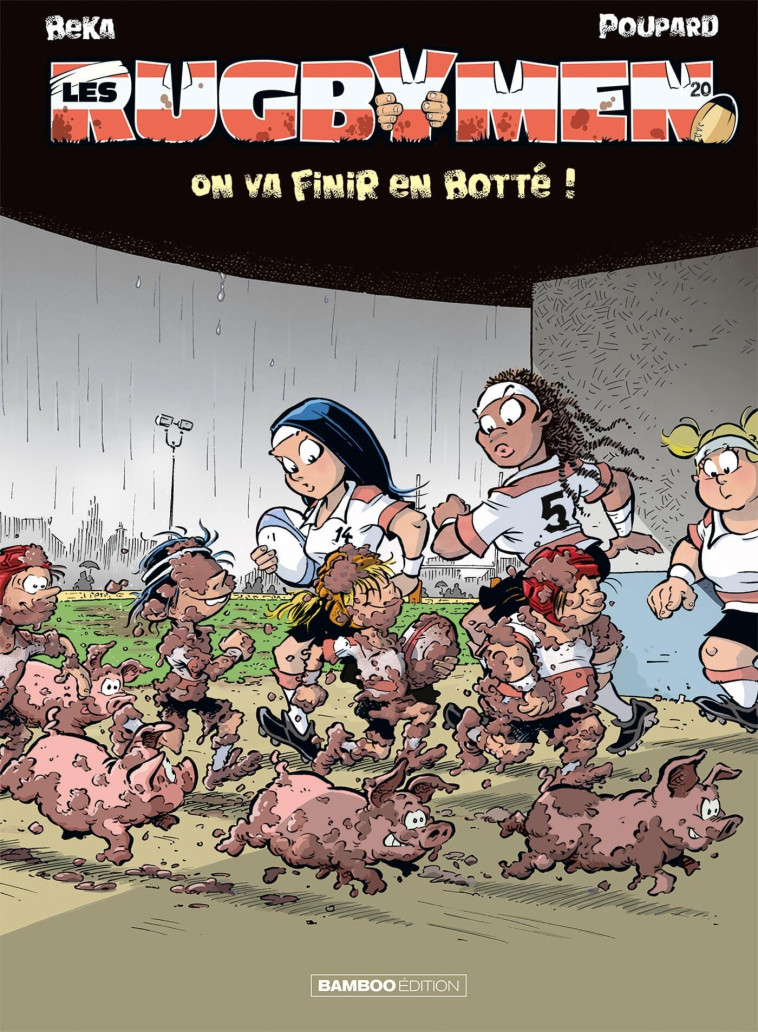 Les Rugbymen - tome 20 -  BeKa - BAMBOO