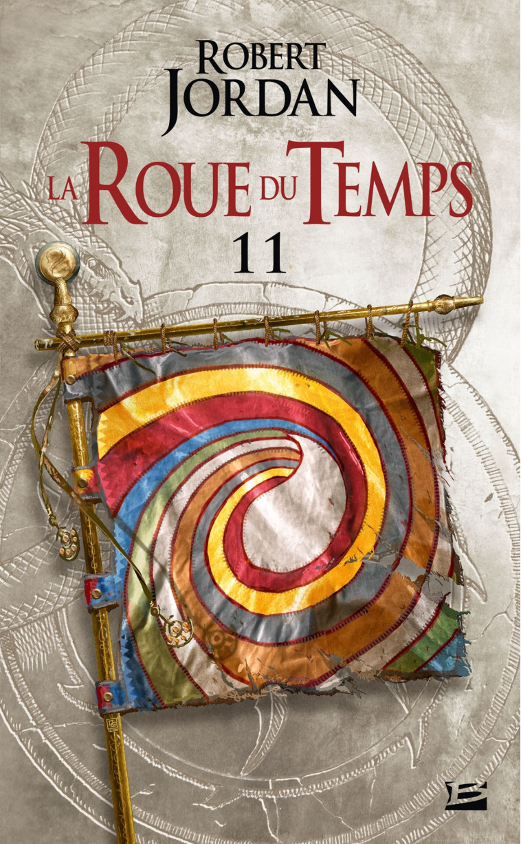 La Roue du Temps, T11 : Le Seigneur du Chaos - première partie - Robert Jordan - BRAGELONNE