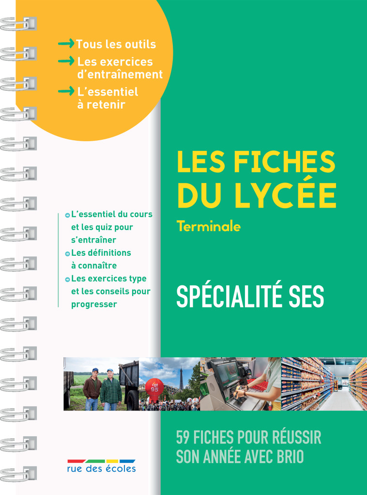 Les fiches du lycée - Terminale - Spécialité SES -  Collectif - RUE DES ECOLES