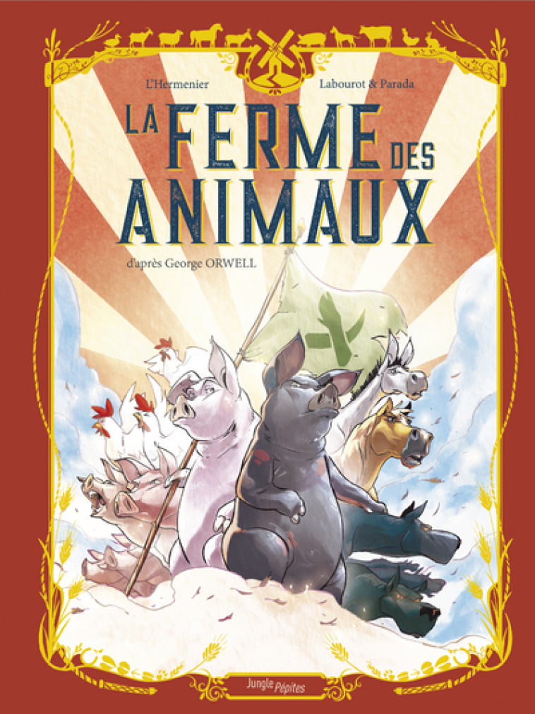 La ferme des animaux - Maxe L'Hermenier - JUNGLE