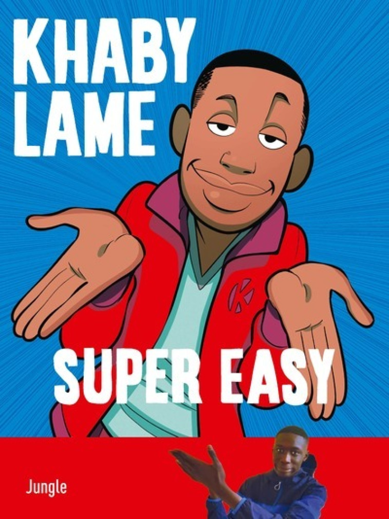 Khaby Lame - Super Easy - Giulio d' Antona - JUNGLE