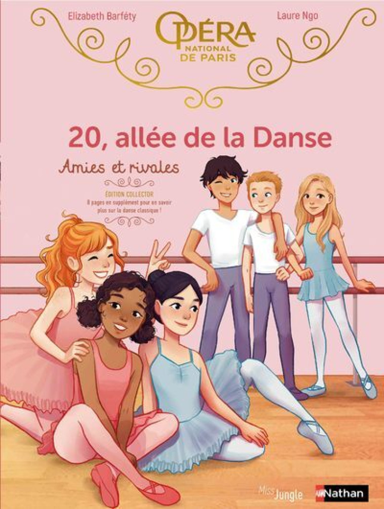 20, allée de la danse - Collector - Tome 1 Amies et rivales - Elizabeth Barféty - JUNGLE