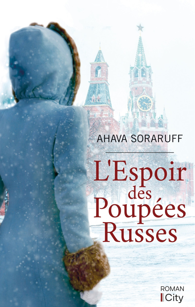 L'Espoir des Poupées Russes - Ahava Soraruff - CITY