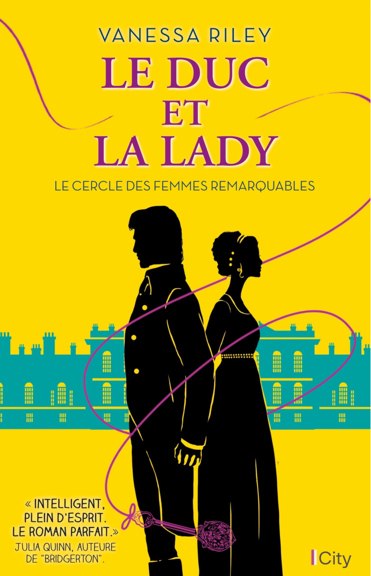 Le Duc et La Lady - Vanessa Riley - CITY