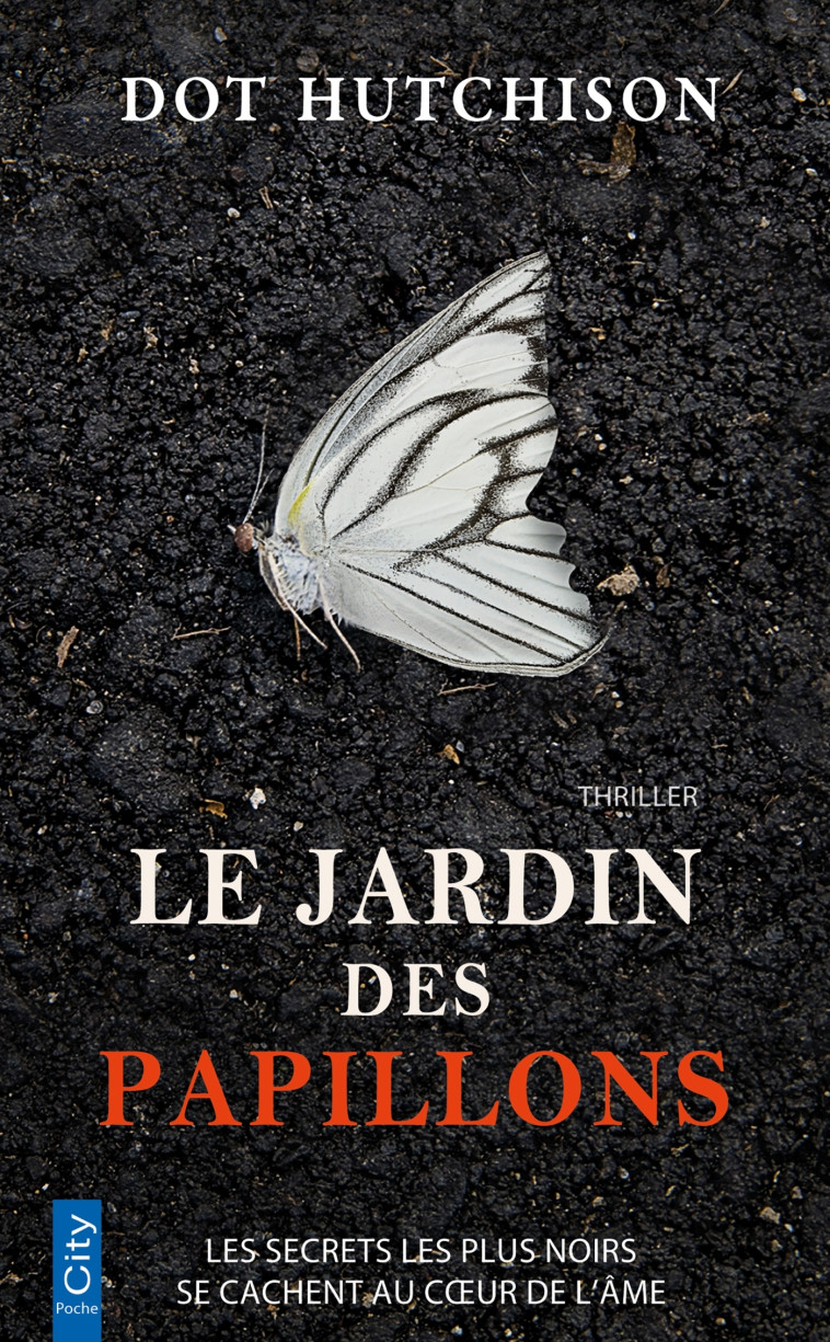 Le jardin des papillons - Dot Hutchison - CITY