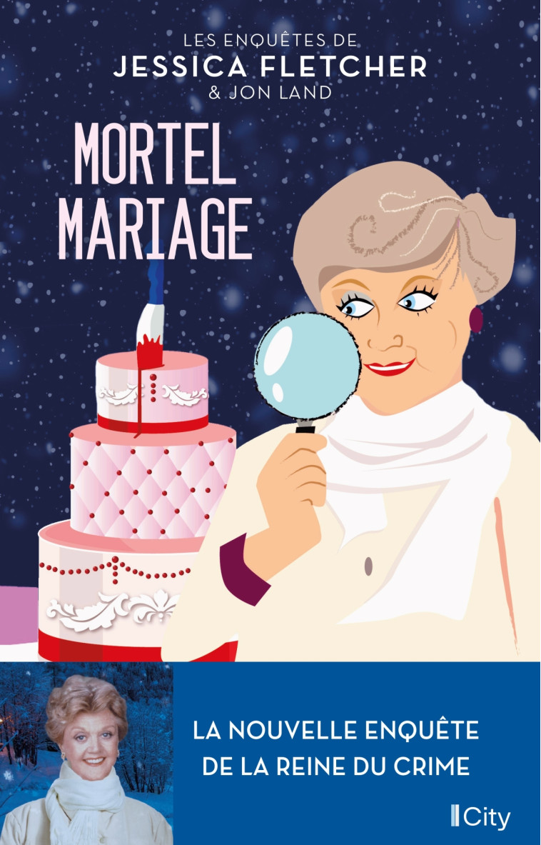 Mortel mariage - Jessica Fletcher - CITY