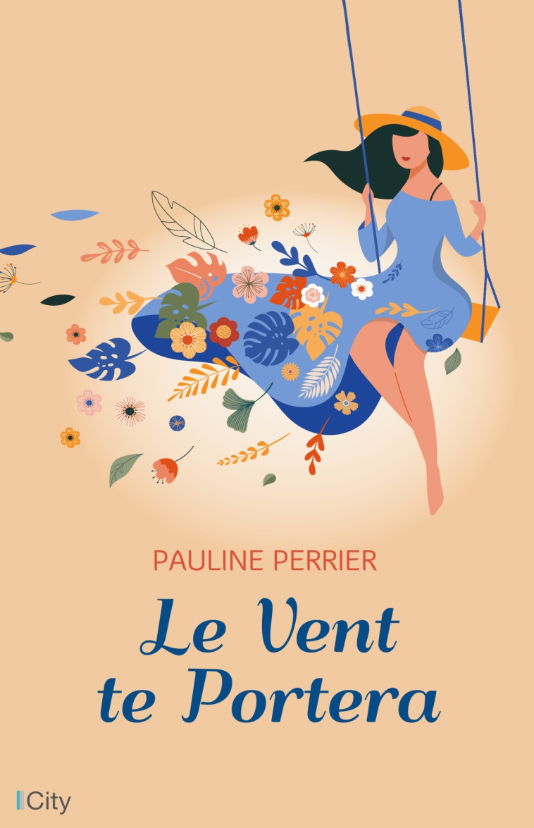 Le vent te portera - Pauline Perrier - CITY