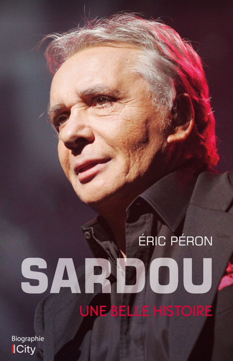 Michel Sardou - Éric Péron - CITY