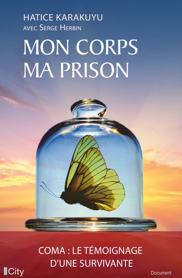 Mon corps ma prison - Hatice Karakuyu - CITY