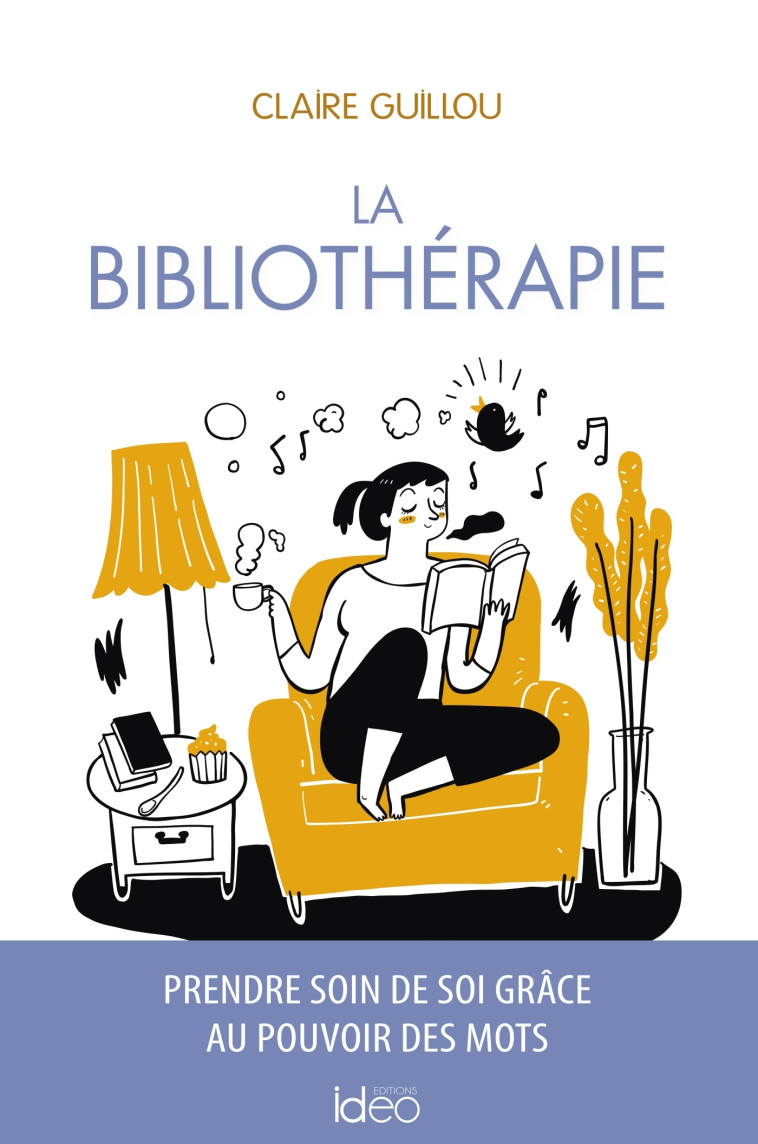 Bibliothérapie - Claire Guillou - IDEO