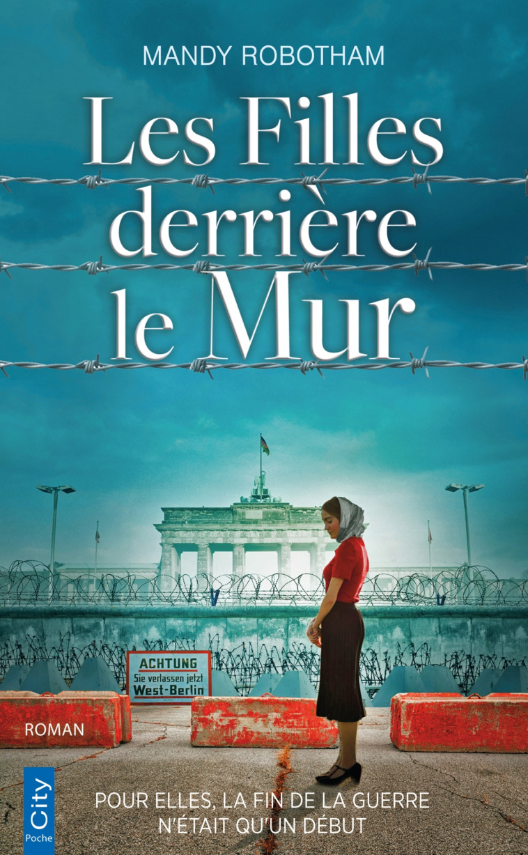 Les Filles derrière le Mur - Mandy Robotham - CITY