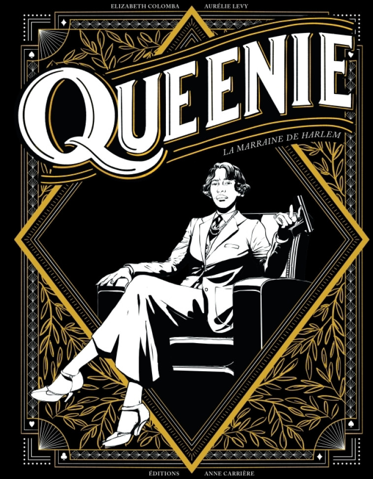 Queenie, la marraine de Harlem - Elizabeth Colomba - ANNE CARRIERE